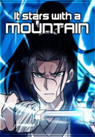 It Starts With A Mountain