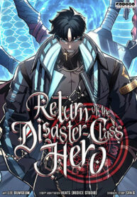 Return of the Disaster-Class Hero