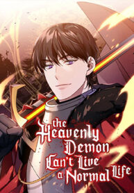 The Heavenly Demon Cant Live a Normal Life