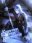 Regressor Possessor Reincarnator