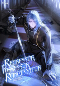 Regressor Possessor Reincarnator